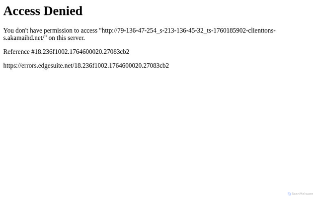 Security scan screenshot of https://79-136-47-254_s-213-136-45-32_ts-1760185902-clienttons-s.akamaihd.net/