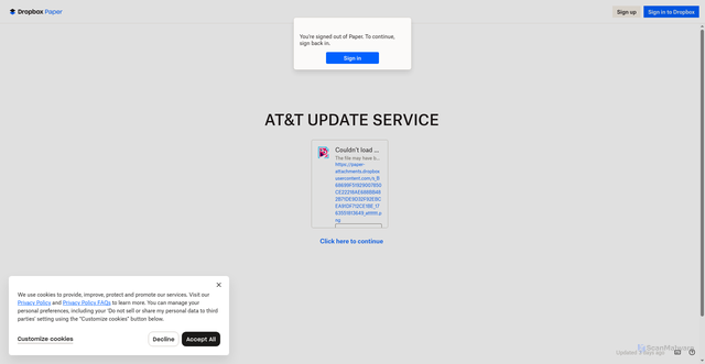 Security scan screenshot of https://www.dropbox.com/paper/doc/a8kHqzVecrvxZH55yTsOV?auth_token=cd.AFmdKuLXwigSf23H7JVzin7lWIeCokv8ixJeIRlAhsHkFb9Y97AVqQEr-t433b5_AupmYTczvN1EQ0xWgzgvcG7AxkXarPoQQoJYGQk9dcoHmWcfIf9IckKYFdFOhvwfF0negMBtDIDUXjRaHPnbDkHL4ioGU_YbgDzWYJi7tyGL3G8Gr1iRQyVp-ZB-uhafwdOnP29YFUL3gubCgax6FMiEljuh01ddaUCANNBdq1IOM-Q9SLOFgxU0No60Z8JQpgjQHXDYv9zpi-6uIABTeNMdgn0bqsKsWNkWrwaA7inPWKqc7qZLDkOBshyFxIl1LjVCHI7Y3V9kQyxu9K6iqFASsrsED5yBMIXkOfBnLg5MSeMQoRkeNs8gYedUFuwNcMJb-p0dDk3YrZ4TiLbhHbvcaZ5_31eLHe5TmRNkJGO5hhmOi_1b8CFzx62mVswKSxvO_KbRdBTC0nvd0F14KJ3N&doc_id=hoD8UoPnj48rf_UyOH_Rc&redirect=https%3A%2F%2Fwww.dropbox.com%2Fscl%2Ffi%2Fr3a0yttabz5tqacxf8bpq%2FATT-UPDATE-SERVICE.papert%3Frlkey%3D0cpmb0z3rq8rzeq6iz1on50kl%26st%3Diphnmt4m%26dl%3D0