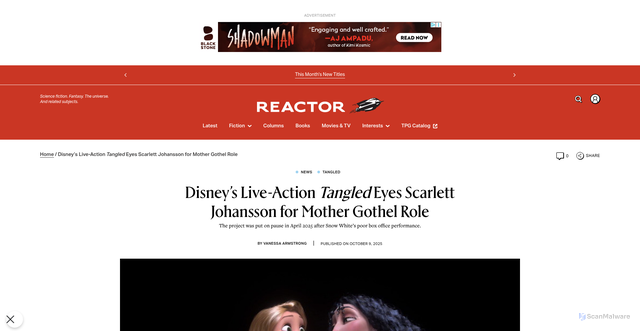 Security scan screenshot of https://reactormag.com/live-action-tangled-scarlett-johansson-mother-gothel-role/