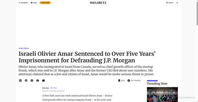 Security scan screenshot of https://www.haaretz.com/israel-news/2025-11-16/ty-article/.premium/israeli-olivier-amar-sentenced-to-over-five-years-in-prison-for-defrauding-j-p-morgan/0000019a-6dc3-d66b-adba-ffc394b60000
