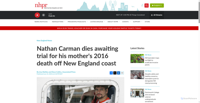 Security scan screenshot of https://www.nhpr.org/new-england-news/2023-06-15/nathan-carman-dies-awaiting-trial-for-his-mothers-2016-death-off-new-england-coast