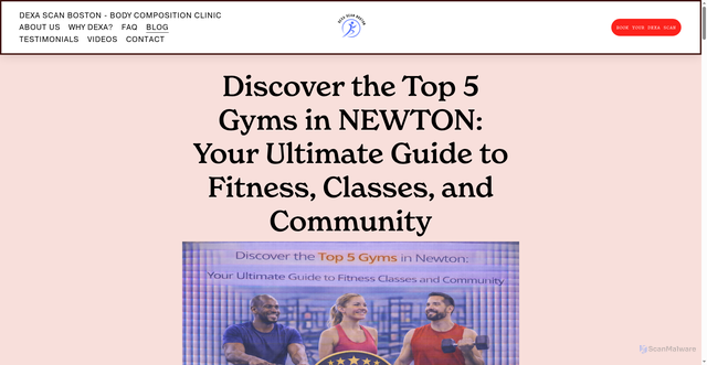 Security scan screenshot of https://www.dexascanboston.com/blog/discover-the-top-5-gyms-in-newton-your-ultimate-guide-to-fitness-classes-and-community