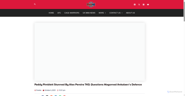 Security scan screenshot of https://mmauk.net/2025/10/06/paddy-pimblett-stunned-by-alex-pereira-tko-questions-magomed-ankalaevs-defence/