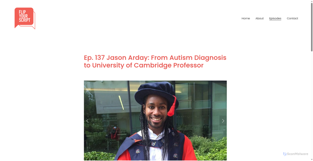 Security scan screenshot of https://www.flipyourscriptpodcast.com/episodes/ep137-from-autism-diagnosis-to-university-of-cambridge-professor