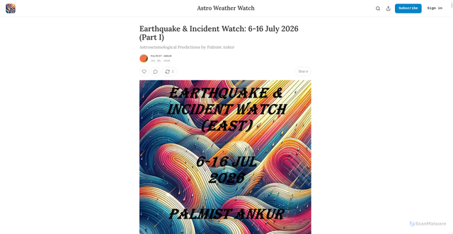 Security scan screenshot of https://astroweatherwatch.substack.com/p/earthquake-and-incident-watch-6-16