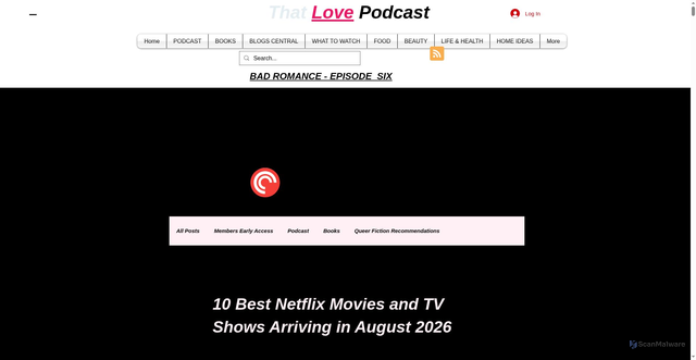 Security scan screenshot of https://www.thatlovepodcast.com/post/best-netflix-movies-and-tv-shows-august-2026