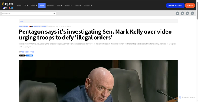 Security scan screenshot of https://news.azpm.org/s/102183-pentagon-says-its-investigating-sen-mark-kelly-over-video-urging-troops-to-defy-illegal-orders/