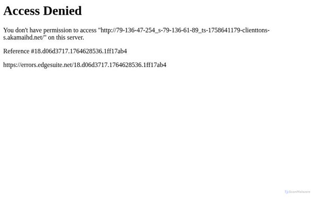 Security scan screenshot of https://79-136-47-254_s-79-136-61-89_ts-1758641179-clienttons-s.akamaihd.net/