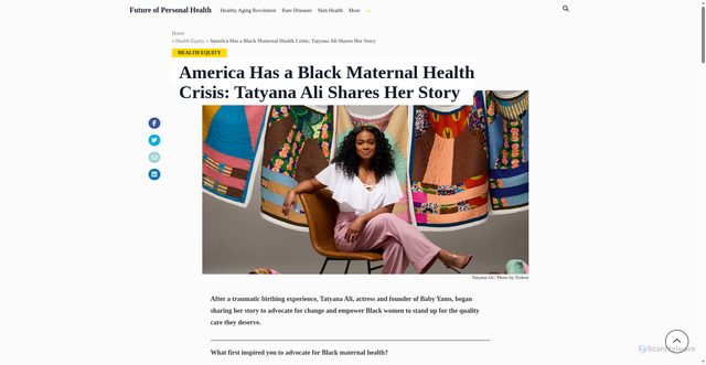 Security scan screenshot of https://www.futureofpersonalhealth.com/health-equity/america-has-a-black-maternal-health-crisis-tatyana-ali-shares-her-story/