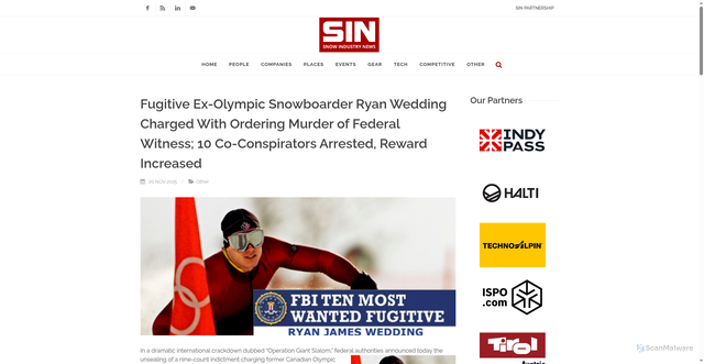 Security scan screenshot of https://www.snowindustrynews.com/articles/fugitive-ex-olympic-snowboarder-ryan-wedding-charged-with-ordering-murder-of-federal-witness-10-co-conspirators-arrested-reward-increased