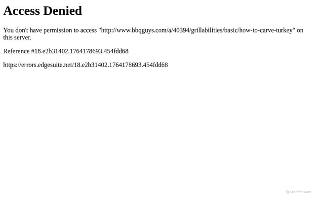 Security scan screenshot of https://www.bbqguys.com/a/40394/grillabilities/basic/how-to-carve-turkey