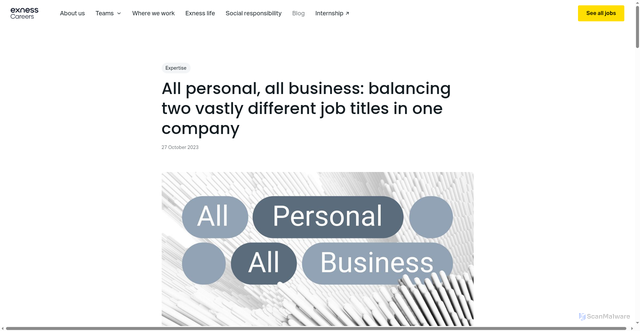 Security scan screenshot of https://exness-careers.com/blog/balancing-two-vastly-different-job-titles-in-one-company