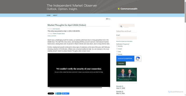 Security scan screenshot of https://blog.commonwealth.com/independent-market-observer/market-thoughts-for-april-2026-video