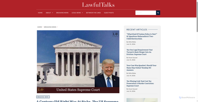 Security scan screenshot of https://www.lawfultalks.net/a-century-old-right-was-at-stake-the-us-supreme-court-refused-to-let-trump-end-birthright-citizenship/