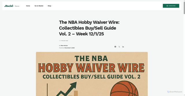 Security scan screenshot of https://news.onmantel.com/the-nba-hobby-waiver-wire-collectibles-buy-sell-guide-vol-2-week-12-1-25/
