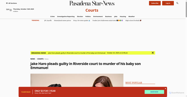 Security scan screenshot of https://www.pasadenastarnews.com/2025/10/16/jake-haro-pleads-guilty-in-riverside-court-for-murder-of-his-baby-son-emmanuel/